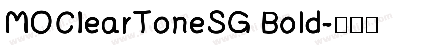 MOClearToneSG Bold字体转换 MOClearToneSG Bold字体转换